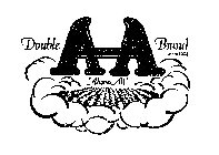 DOUBLE AA BRAND 