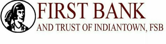 FIRST BANK AND TRUST OF INDIANTOWN, FSB