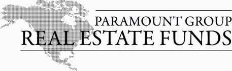 PARAMOUNT GROUP REAL ESTATE FUNDS