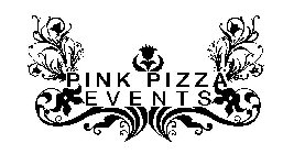 PINK PIZZA EVENTS