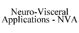 NEURO-VISCERAL APPLICATIONS - NVA
