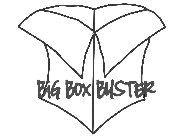 BIG BOX BUSTER