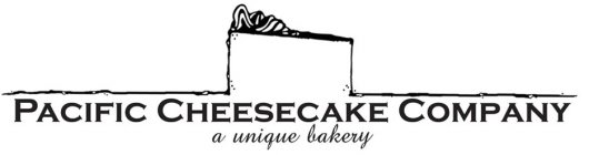 PACIFIC CHEESECAKE COMPANY A UNIQUE BAKERY
