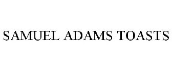 SAMUEL ADAMS TOASTS