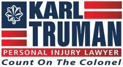 KARL TRUMAN PERSONAL INJURY LAWYER COUNT ON THE COLONEL