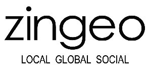 ZINGEO LOCAL GLOBAL SOCIAL