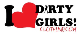 I DIRTY GIRLS CLOTHING.COM