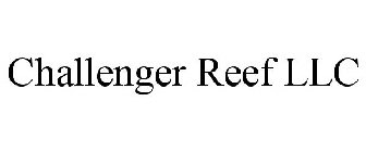 CHALLENGER REEF LLC