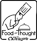 FOOD FOR THOUGHT CATERING