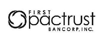 FIRST PACTRUST BANCORP, INC.