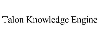TALON KNOWLEDGE ENGINE
