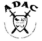 ADAC SAFE HOUSE INFORMATION - EDUCATION - ALTERNATIVES - RESILIENCY