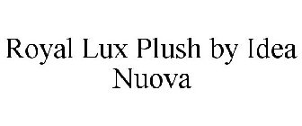 ROYAL LUX PLUSH BY IDEA NUOVA