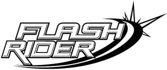 FLASH RIDER