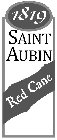 1819 SAINT AUBIN RED CANE