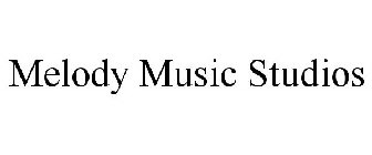 MELODY MUSIC STUDIOS