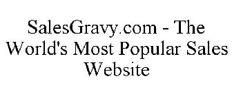 SALESGRAVY.COM - THE WORLD'S MOST POPULAR SALES WEBSITE