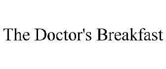 THE DOCTOR'S BREAKFAST