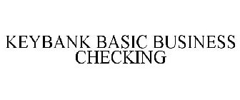 KEYBANK BASIC BUSINESS CHECKING