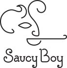 SAUCY BOY