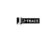 J J TRACE