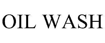 OIL WASH