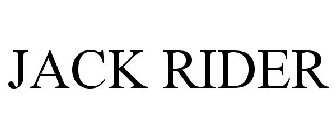 JACK RIDER