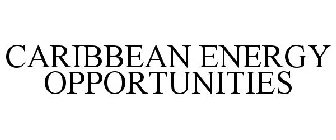 CARIBBEAN ENERGY OPPORTUNITIES