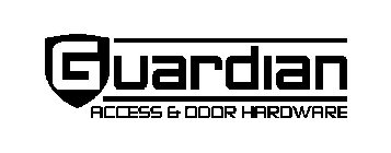 GUARDIAN ACCESS & DOOR HARDWARE