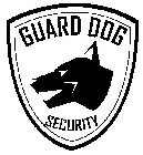 GUARD DOG SECURITY