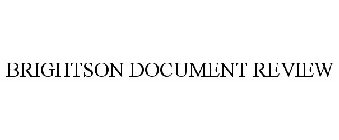 BRIGHTSON DOCUMENT REVIEW