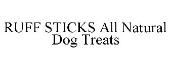 RUFF STICKS ALL NATURAL DOG TREATS