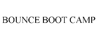 BOUNCE BOOT CAMP