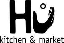 HU KITCHEN & MARKET