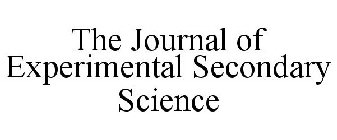 THE JOURNAL OF EXPERIMENTAL SECONDARY SCIENCE