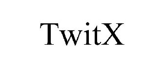 TWITX