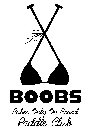 BOOBS BABES ONLY ON BOARD PADDLE CLUB