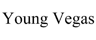 YOUNG VEGAS