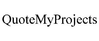 QUOTEMYPROJECTS