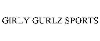 GIRLY GURLZ SPORTS