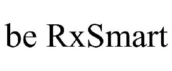 BE RXSMART