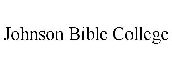 JOHNSON BIBLE COLLEGE