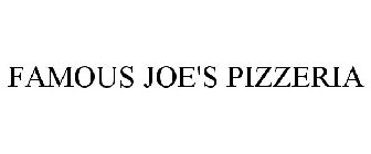 FAMOUS JOE'S PIZZERIA