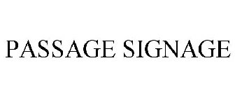 PASSAGE SIGNAGE
