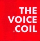 THE VOICE COIL