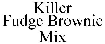 KILLER FUDGE BROWNIE MIX
