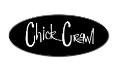 CHICK CRAWL