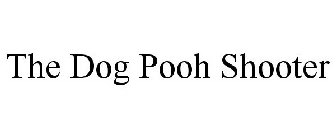 THE DOG POOH SHOOTER