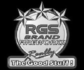 RGS BRAND FIREWORKS THE REALLY GOOD STUFF