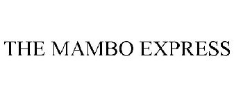 THE MAMBO EXPRESS